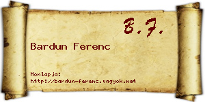 Bardun Ferenc névjegykártya